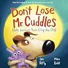 Don't Lose Mr. Cu...