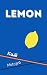 LEMON by Motojirō Kajii
