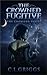 The Crowned Fugitive