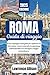 Guida turistica di Roma 202...