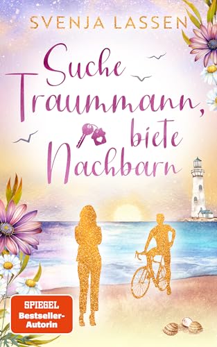 Suche Traummann, biete Nachbarn (Kindle Edition)