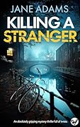 Killing a Stranger