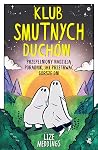 Klub Smutnych Duc...