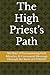The High Priest’s Path: 365...
