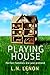 PLAYING HOUSE : Perfect fam...