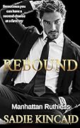 Rebound (Manhattan Ruthless #3)