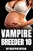 Vampire Breeder 10: Spicy D...