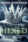 HEXED by Sienna Rosewood