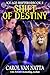 Shift of Destiny (Ice Age Shifters, #2)