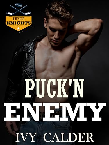Puck'N Enemy (Thunder Knights #2)