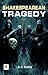 Shakespearean Tragedy