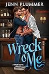 Wreck Me