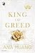 King of greed