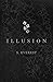 Illusion (The Dream #1)