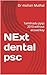 NExt dental psc : Tamilnadu...
