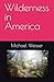 Wilderness in America (Book...