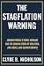 The Stagflation Warning: Je...