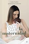 Oh la maternidad