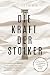Die Kraft der Stoiker - Str...