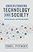 Understanding Technology an...