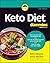 Keto Diet For Dummies (For ...