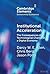 Institutional Acceleration:...