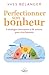 Perfectionner son bonheur by Yves Belanger