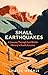 Small Earthquakes: A Journey Through Lost British History in South America