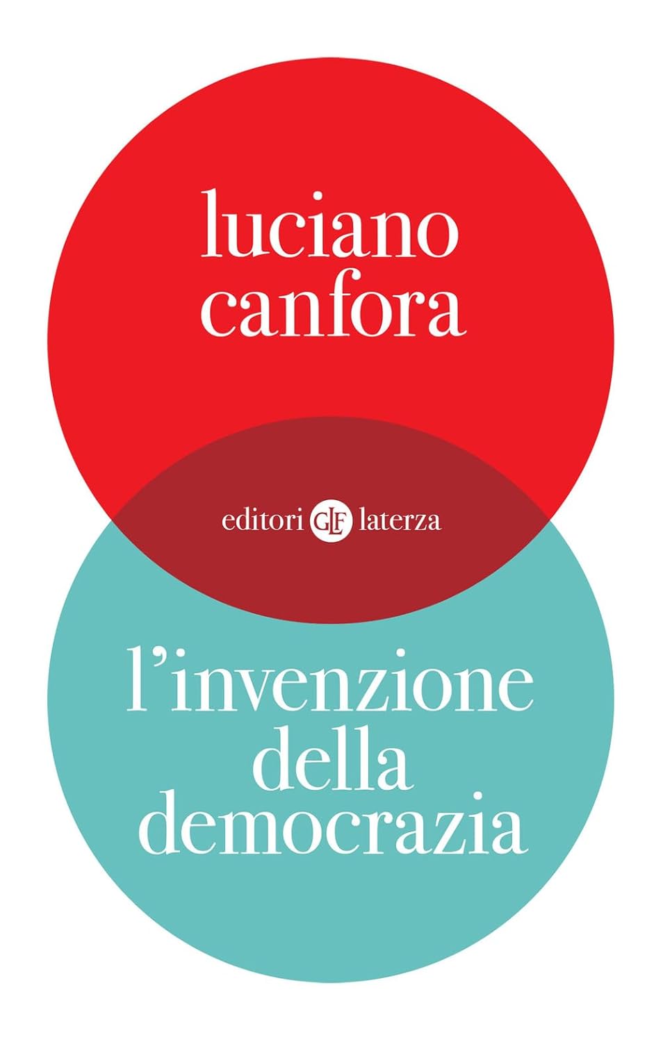 L'invenzione della democrazia (Paperback)