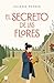 El secreto de las flores