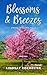 Blossoms & Breezes: Spring ...