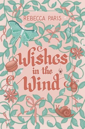 Wishes in the Wind: Wishes Book One (Kindle Edition)