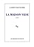 La maison vide by Laurent Mauvignier