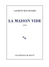 La maison vide