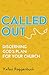 Called Out: Discerning God's Plan for Your Church