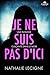Je ne suis pas d'ici