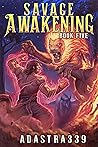 Savage Awakening 5