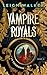 La Couronne (Vampire Royals t. 8) (French Edition)