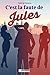 C'est la faute de Jules