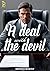 A Deal Wth The Devil (The D...