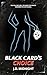 Black Card's Choice