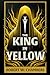 The King in Yellow: Original 1895 Illustrated Edition