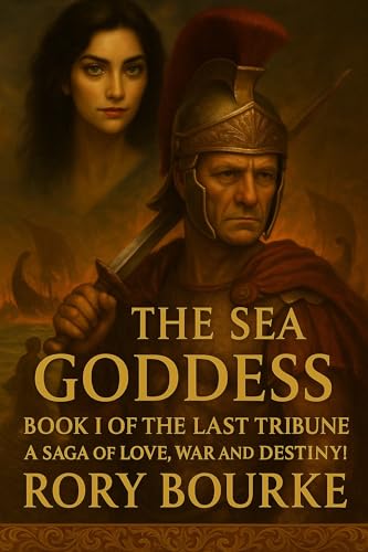 The Sea Goddess (The Last Tribune Book 1)
