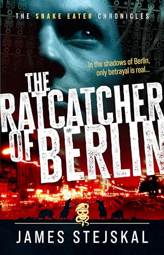 The Ratcatcher of Berlin (Kindle Edition)