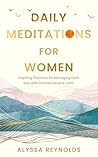 Daily Meditations...