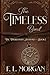 The Timeless Bond: The Timekeeper's Journals Book 1 (The Timekeeper's Journals Series)