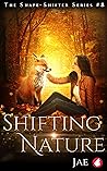 Shifting Nature