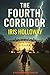 The Fourth Corridor: A White-House Conspiracy Thriller