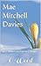 Mae Mitchell Davies: A coll...