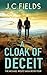 A Cloak of Deceit : He Was ...